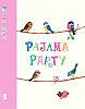 Коллекция: Pajama Party